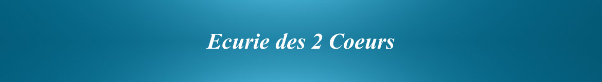 Ecurie des 2 Coeurs